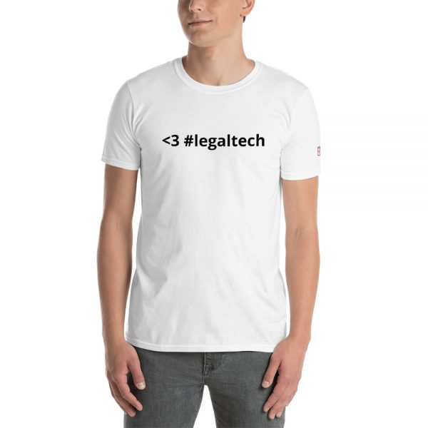 love #legaltech unisex t-shirt