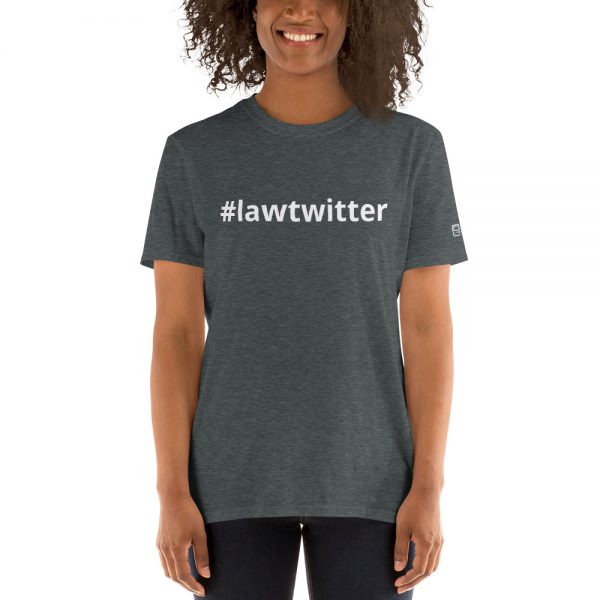 #lawtwitter unisex t-shirt - Image 7