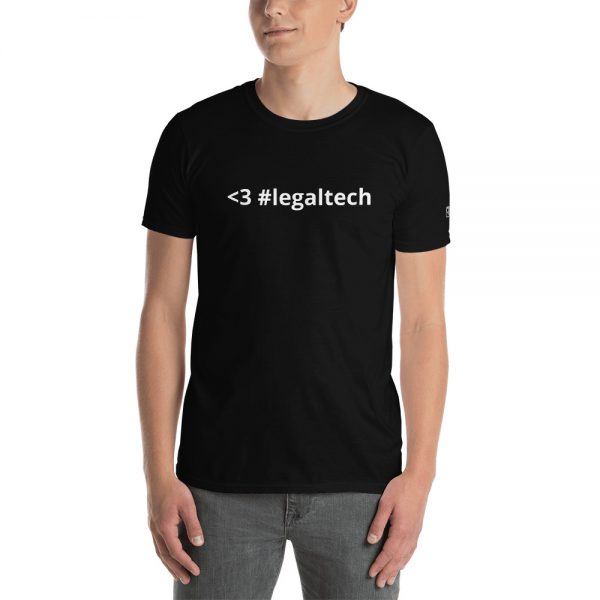 love #legaltech unisex t-shirt